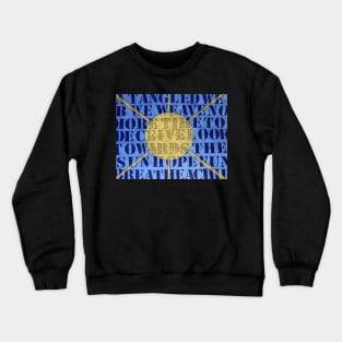 A tangled web word art Crewneck Sweatshirt